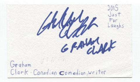 Graham Clark Signed 3x5 Index Card Autographed Signature Comedian Comic Actor