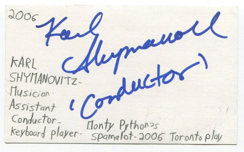 Karl Shymanovitz Signed 3x5 Index Card Autographed Theater Conductor