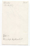 Bloody Chicletts- Devin Reschny Signed 3x5 Index Card Autographed Signature Band