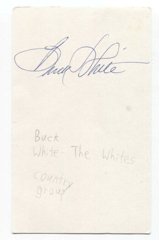 The Whites - Buck White Signed 3x5 Index Card Autographed Signature Singer