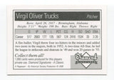 2008 Diamond Signature Virgil Trucks Signed Baseball Card Autographed AUTO