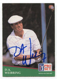 1991 Pro Set PGA Tour Golf D.A. Weibring Signed Card Autographed #121