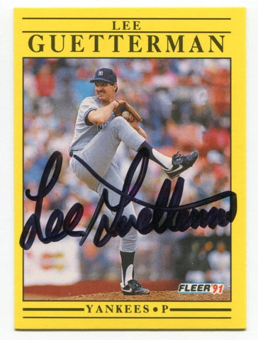 1991 Fleer Lee Guetterman Signed Card Baseball RC Autograph AUTO #664