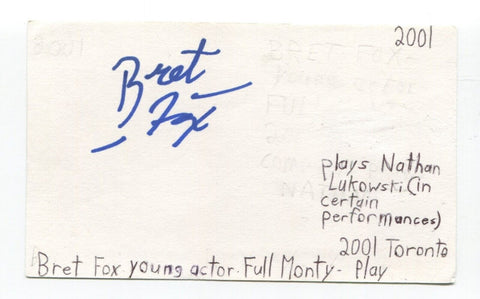 Bret Fox Signed 3x5 Index Card Autographed Actor Full Monty