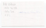 Bill Wilson Signed 3x5 Index Card Autograph Baseball MLB Chicago White Sox