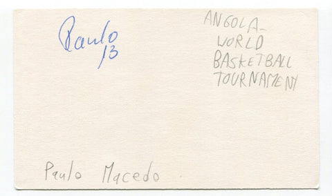 Paulo Macedo Signed 3x5 Index Card Autographed Basketball Angola