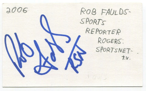 Rob Faulds Signed 3x5 Index Card Autograph Toronto Blue Jays Announcer