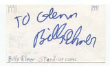 Billy Elmer Signed 3x5 Index Card Autographed Signature Comedian Comic Actor