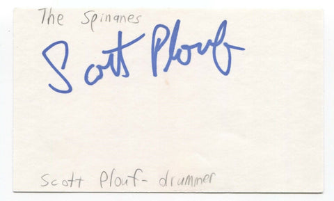 The Spinanes Scott Plouf Signed 3x5 Index Card Autographed Signature