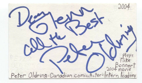 Peter Oldring Signed 3x5 Index Card Autographed Signature Actor