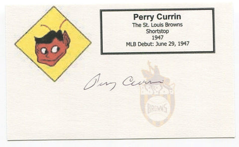 Perry Currin Signed 3x5 Index Card Autographed MLB Baseball 1947 St Louis Browns