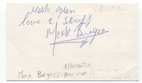 The Chameleons - Mark Burgess Signed 3x5 Index Card Autographed Signature Band