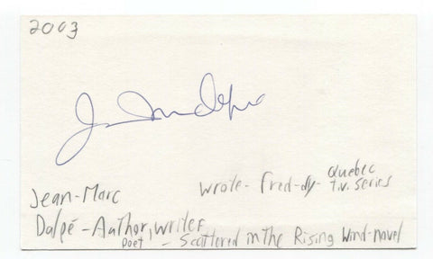 Jean-Marc Dalpe Signed 3x5 Index Card Autographed Signature Poet Playwright