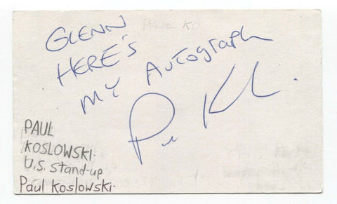 Paul Kozlowski Signed 3x5 Index Card Autographed Signature Comedian Comic