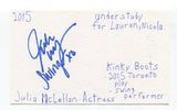 Julia McLellan Signed 3x5 Index Card Autographed Actress Kinky Boots Finding Joy