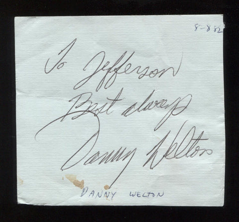 Danny Welson Signed Paper Note Page Vintage Autographed Signature