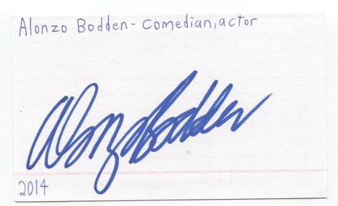 Alonzo Bodden Signed 3x5 Index Card Autographed Signature Comedian Comic Actor