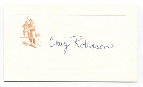 Craig Robinson Signed Card Autograph Baseball MLB Roger Harris Collection