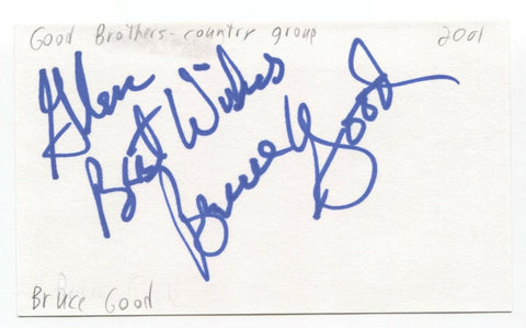 The Good Brothers - Bruce Good Signed 3x5 Index Card Autographed Signature