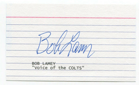 Bob Lamey Signed 3x5 Index Card Autographed Signature Football Colts Announcer