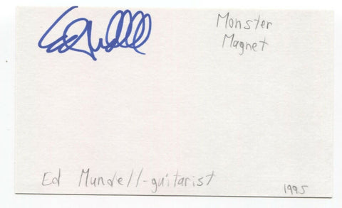 Monster Magnet - Ed Mundell Signed 3x5 Index Card Autographed Signature