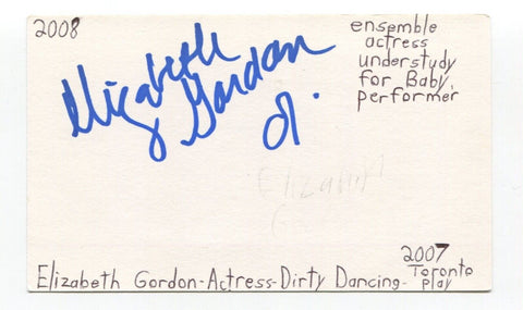 Elizabeth Gordon Signed 3x5 Index Card Autographed Actress Dirty Dancing