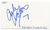 Andy Welsh Signed 3x5 Index Card Autographed Soccer MLS Toronto FC