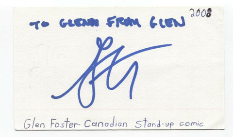 Glen Foster Signed 3x5 Index Card Autographed Signature Comedian Comic Actor