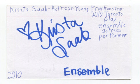 Krista Saab Signed 3x5 Index Card Autographed Actress Smash Young Frankenstein