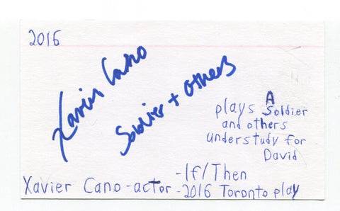Xavier Cano Signed 3x5 Index Card Autographed Actor If/Then