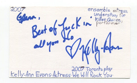 Kelly Ann Evans Signed 3x5 Index Card Autographed Actress We Will Rock You