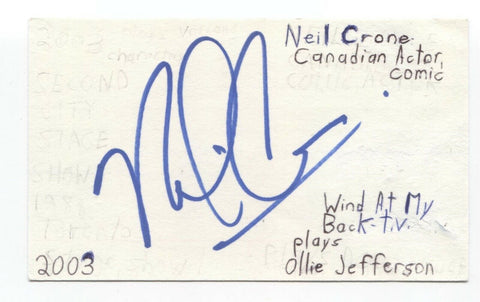 Neil Crone Signed 3x5 Index Card Autographed Signature Actor Comedian