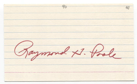 Raymond Poole Signed 3x5 Index Card Baseball Autographed Philadelphia Athletics