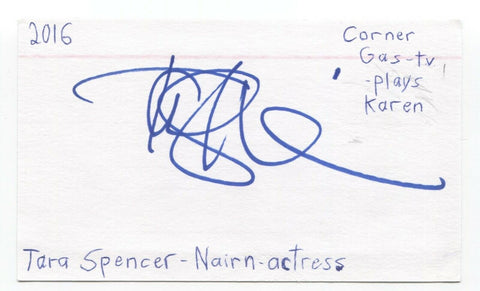 Tara Spencer-Nairn Signed Index 3x5 Card Autographed Actress Degrassi Corner Gas