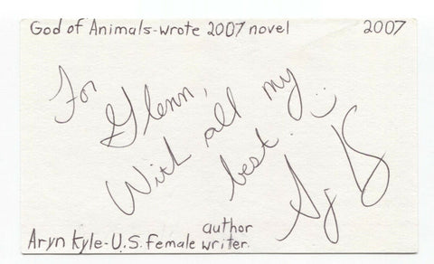 Aryn Kyle Signed 3x5 Index Card Autographed Signature Writer Author