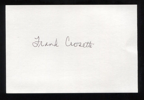 Frank Crosetti Signed 4 x 6 Inch Index Card Autographed Baseball Signature