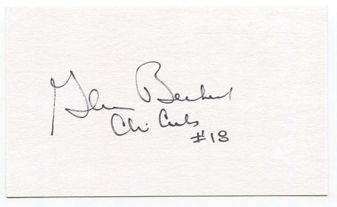 Glenn Beckert 3x5 Index Card Autographed Signature Chicago Cubs Debut 1965