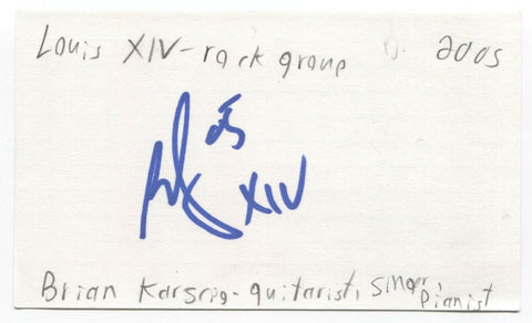 Louis XIV - Brian Karscig Signed 3x5 Index Card Autographed Signature Singer