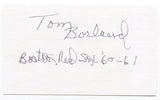 Tom Borland Signed 3x5 Index Card Autographed Baseball Boston Red Sox