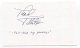 Thad Tillotson Signed 3x5 Index Card Autograph Baseball MLB '67 New York Yankees