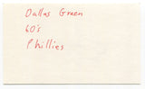 Dallas Green Signed 3x5 Index Card Autographed Baseball Philadelphia Phillies