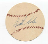 Dick Cole Signed Paper Baseball Autographed Signature Pittsburgh Pirates