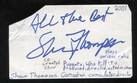 Shawn Thompson Signed Cut 3x5 Index Card Autographed Signature Actor Director