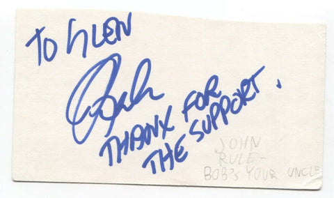Bob's Your Uncle - John Rule Signed 3x5 Index Card Autographed Signature Band