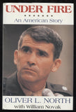 Oliver North Signed Book "Under Fire" Autographed Flat Signed