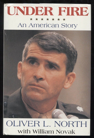 Oliver North Signed Book "Under Fire" Autographed Flat Signed