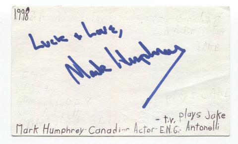 Mark Humphrey Signed 3x5 Index Card Autographed Signature Actor Iron Eagle II