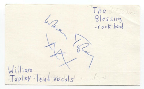 The Blessing - William Topley Signed 3x5 Index Card Autographed Signature Band