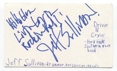 Drivin N Cryin - Jeff Sullivan Signed 3x5 Index Card Autographed Band 