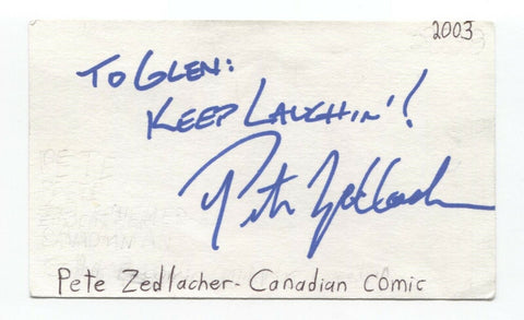 Pete Zedlacher Signed 3x5 Index Card Autographed Signature Comedian Comic Actor